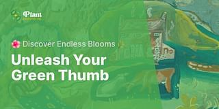 Unleash Your Green Thumb - 🌺 Discover Endless Blooms 🌿
